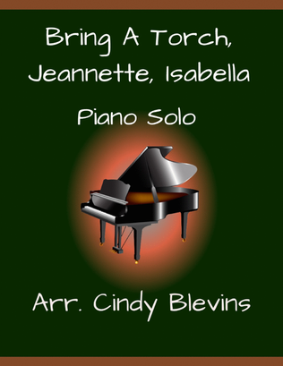 Book cover for Bring A Torch, Jeannette, Isabella, for Piano Solo