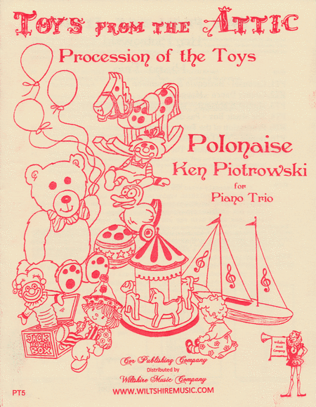 Procession of the Toys, Polonaise from Toys from the Attic