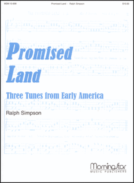 Promised Land: Three Tunes from Early America image number null