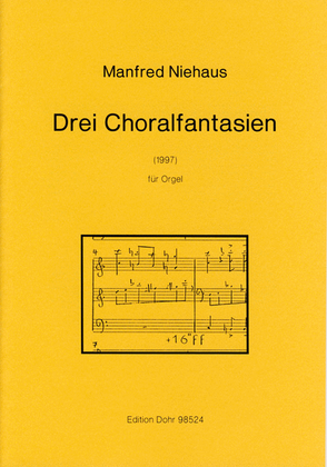 Drei Choralfantasien für Orgel (1997)
