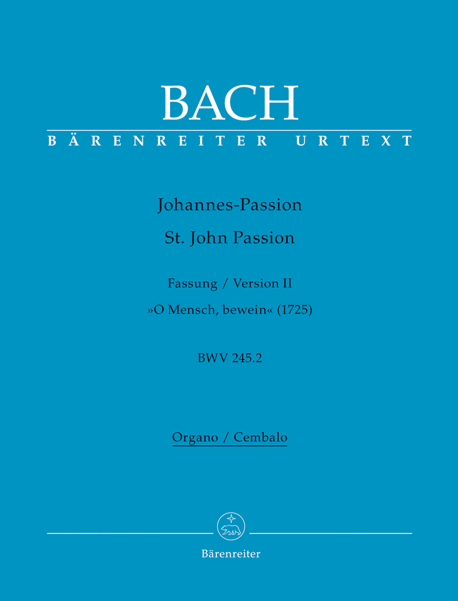 Book cover for St. John Passion "O Mensch, bewein", BWV 245.2