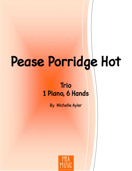 Pease Porridge Hot (1 piano, 6 hands) image number null