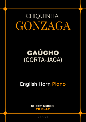 Gaúcho (Corta-Jaca) - English Horn and Piano (Full Score and Parts)