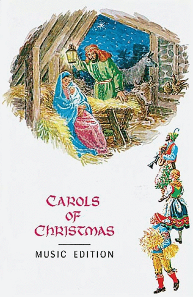 Carols of Christmas (Music Edition)
