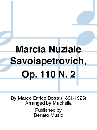 Marcia Nuziale Savoiapetrovich, Op. 110 N. 2