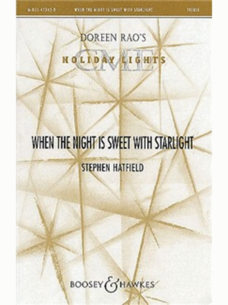When the Night Is Sweet with Starlight