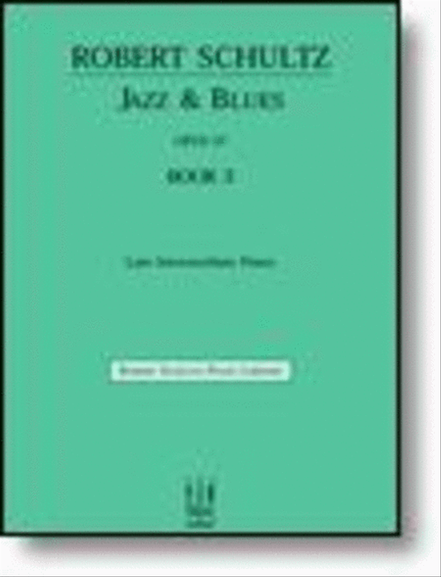 Jazz & Blues, Op. 37, Book 3