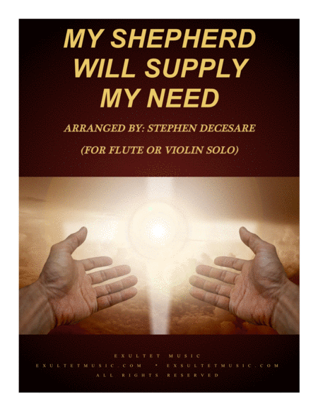 My Shepherd Will Supply My Need (for Flute or Violin solo and Piano) image number null
