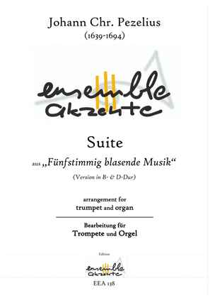 Book cover for Suite from „Fünfstimmig blasende Musik" Version in Bb and D - arrangement for trumpet and organ
