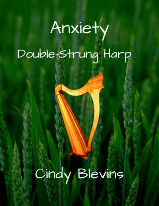 Anxiety, original solo for double-strung harp