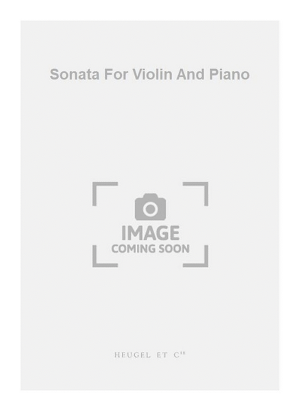 Sonata For Violin And Piano