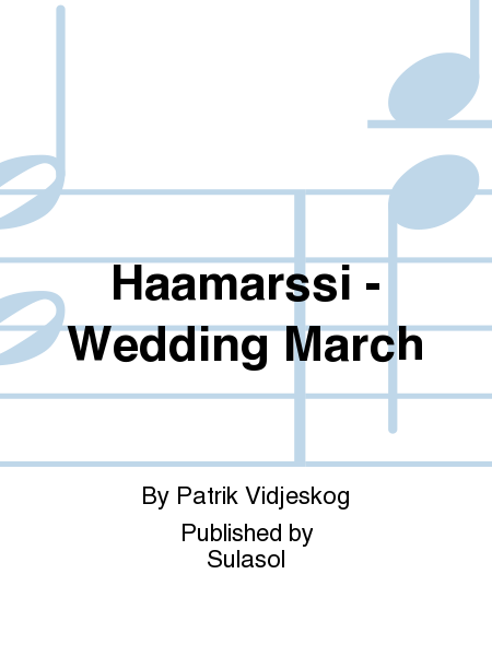 Haamarssi - Wedding March