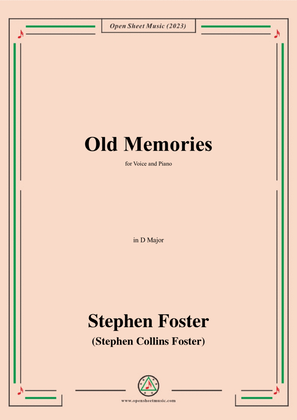 Book cover for S. Foster-Old Memories,in D Major