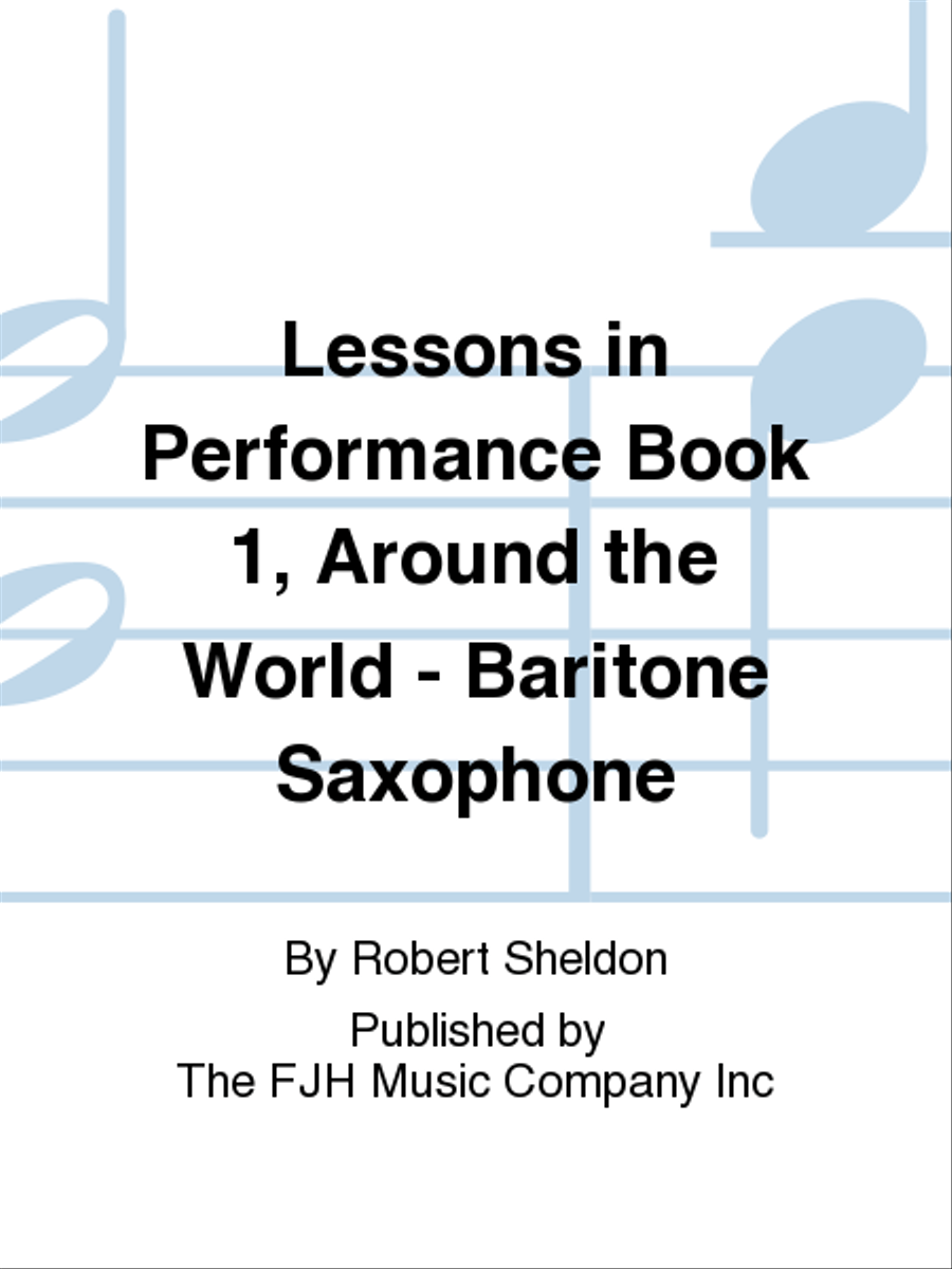 Lessons in Performance Book 1, Around the World - Baritone Saxophone Concert Band scores gallery preview page 1