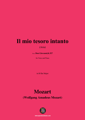 W. A. Mozart-Il mio tesoro intanto(Aria),in B flat Major