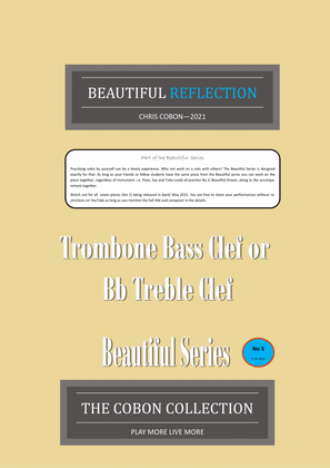 No.5 Beautiful Reflection (Trombone Bass Clef or Bb Treble Clef)