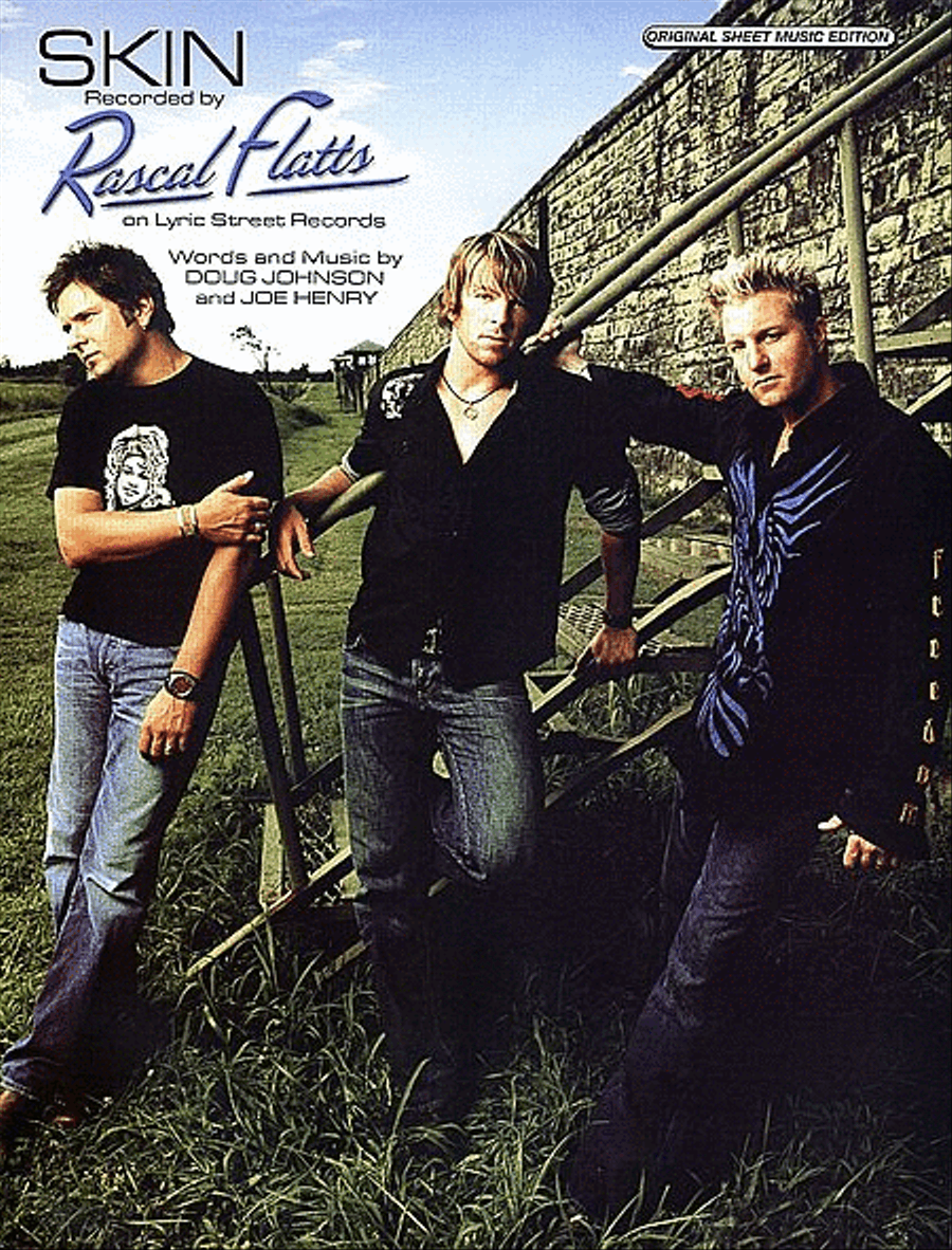 Rascal Flatts : Skin