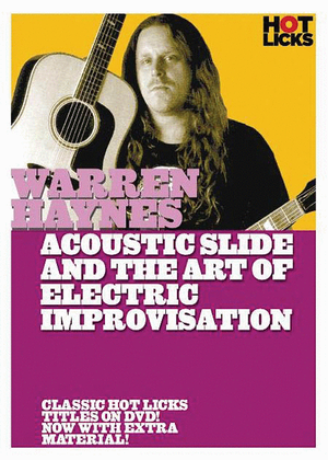 Book cover for Warren Haynes - Acoustic Slide and the Art of Electric Improvisation
