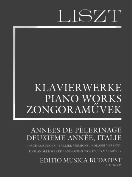 Franz Liszt: Annees De Pelerinage