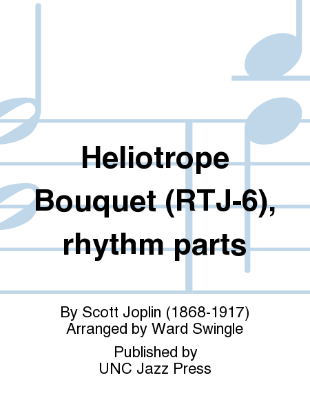 Heliotrope Bouquet (RTJ-6), rhythm parts