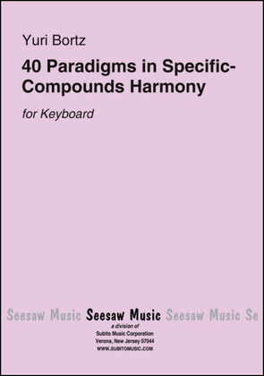 40 Paradigms in Specific-Compounds Harmony