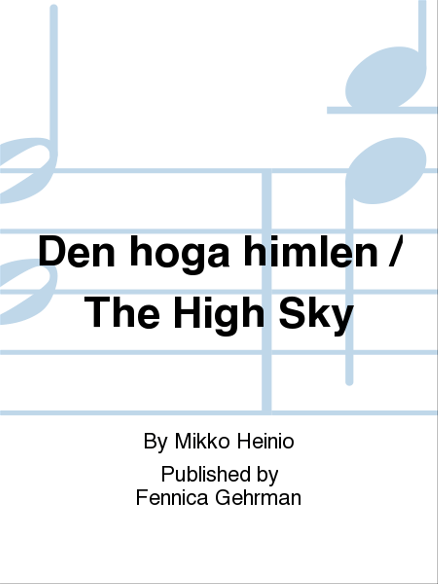 Den hoga himlen / The High Sky
