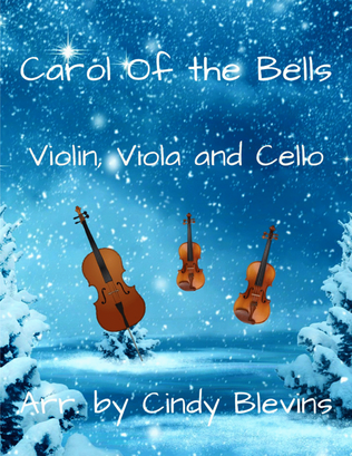 Book cover for Carol Of the Bells, for Violin, Viola and Cello