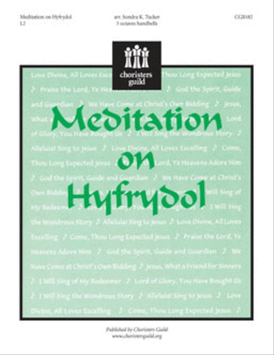 Meditation on Hyfrydol by Sondra K. Tucker Handbell Choir - Sheet Music