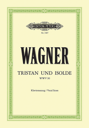 Book cover for Tristan und Isolde WWV 90 (Vocal Score)