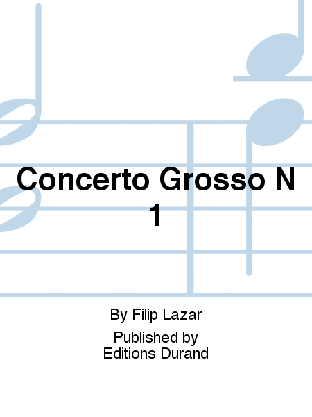 Concerto Grosso N 1
