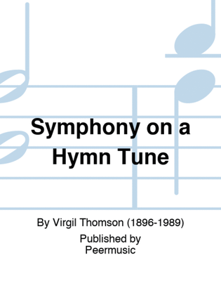 Symphony on a Hymn Tune