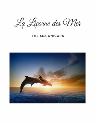 Book cover for La Licorne des Mer | The Sea Unicorn