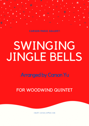 Book cover for Swinging Jingle Bells - for Woodwind Quintet (arr. Carson Yu)