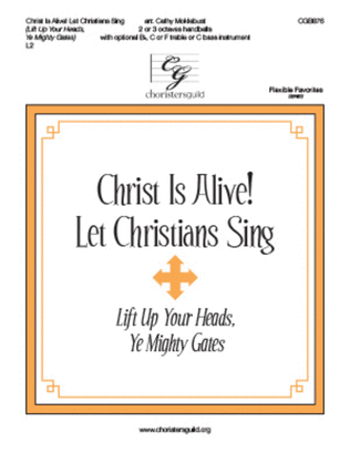 Book cover for Christ Is Alive! Let Christians Sing! (2 or 3 octaves)