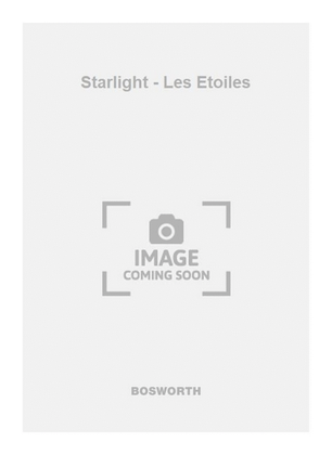 Starlight - Les Etoiles