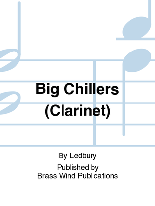 Book cover for Big Chillers (Clarinet)