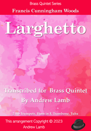 Book cover for Francis Cunningham Woods | Larghetto | for Brass Quintet