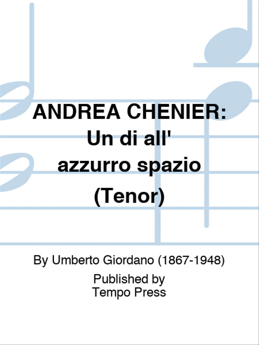 ANDREA CHENIER: Un di all' azzurro spazio (Tenor) Set of Parts scores gallery preview page 1
