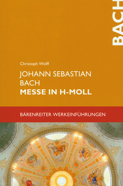 Johann Sebastian Bach - Messe in h-Moll BWV 232