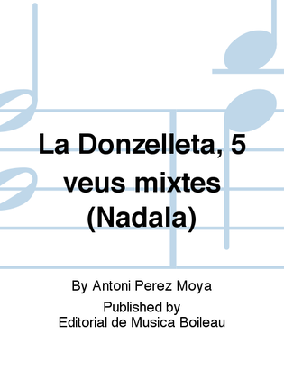 La Donzelleta, 5 veus mixtes (Nadala)