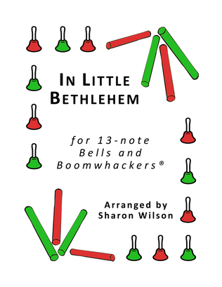 Book cover for “In Little Bethlehem” for 13-note Bells and Boomwhackers® (with Black and White Notes)