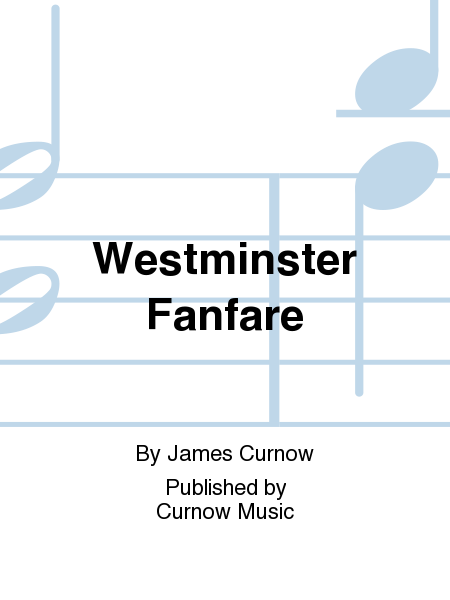 Westminster Fanfare image number null