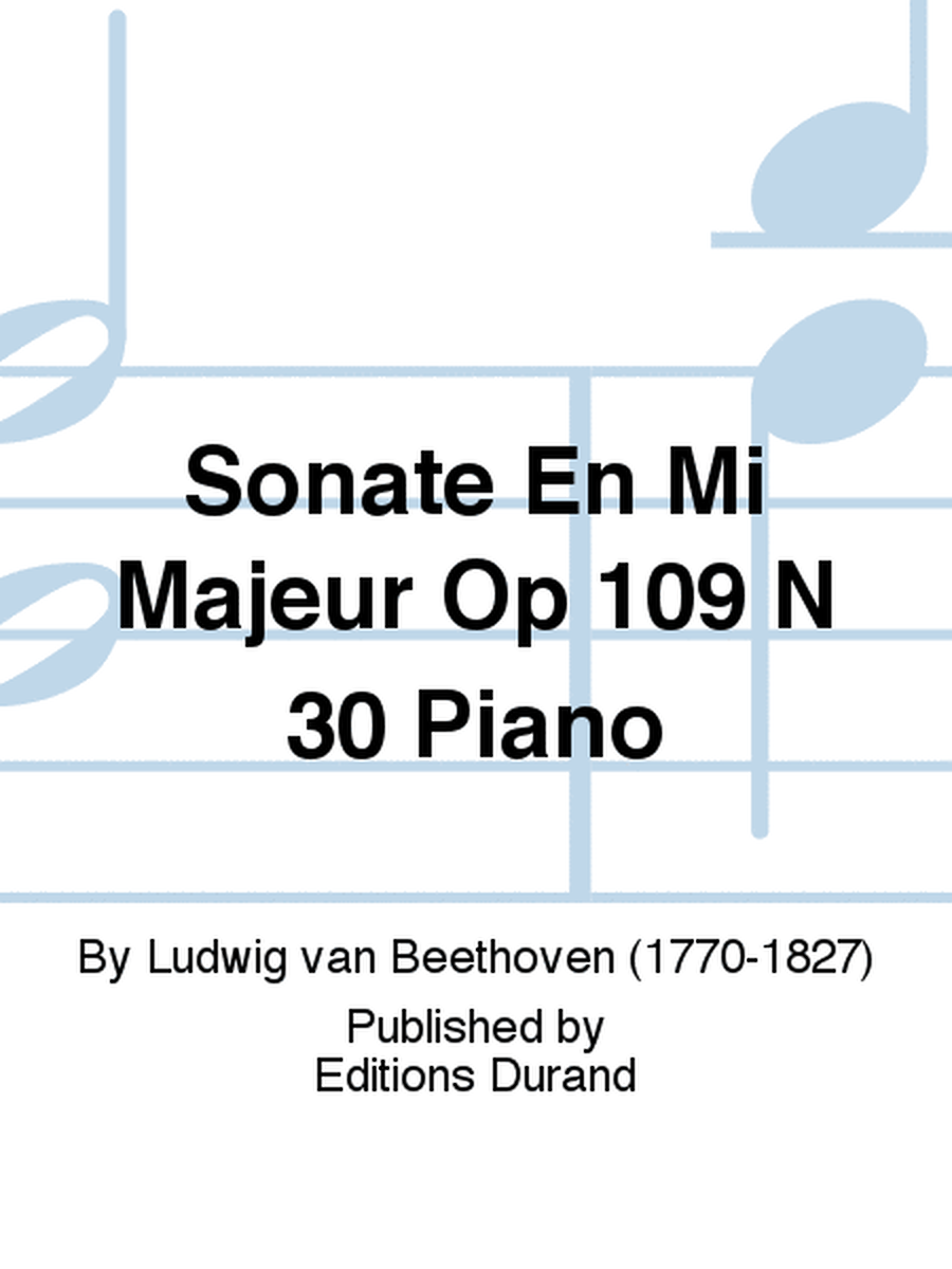 Sonate En Mi Majeur Op 109 N 30 Piano