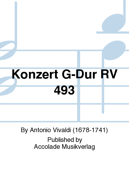 Konzert G-Dur RV 493