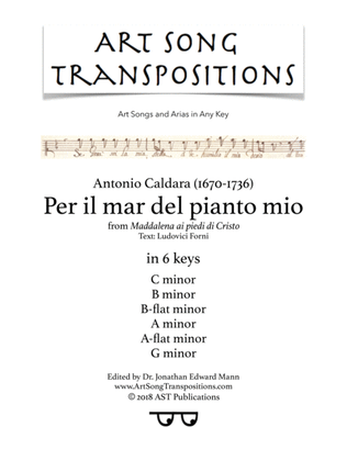 CALDARA: Per il mar del pianto mio (transposed to 6 keys: C, B, B-flat, A, A-flat, G minor)