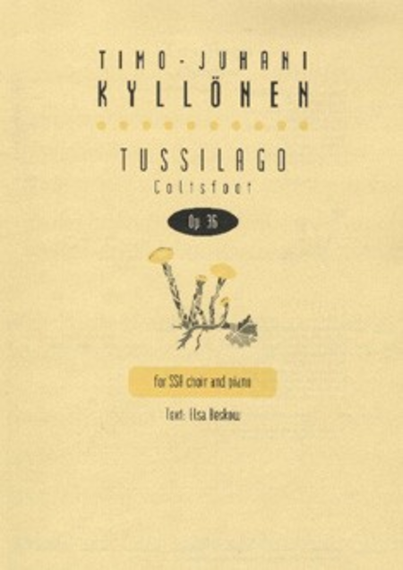 Tussilago / Coltsfoot Op.36