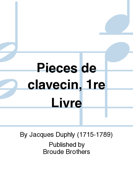 Pieces de clavecin 1re Livre. PF 65