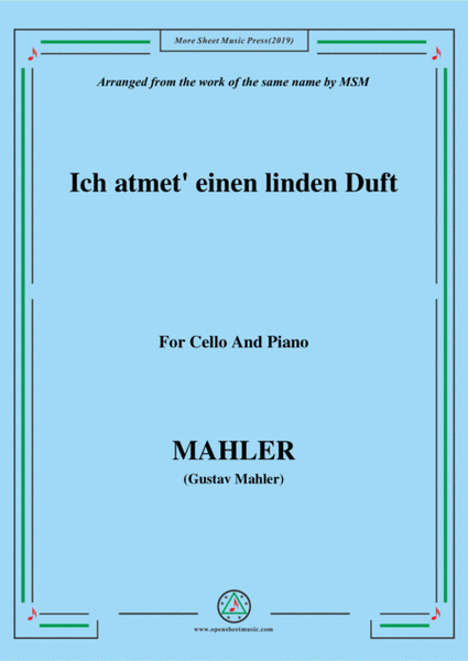 Mahler-Ich atmet' einen linden Duft, for Cello and Piano image number null