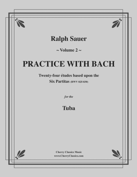 Practice With Bach for the Tuba, Volume II