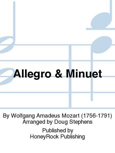 Allegro & Minuet